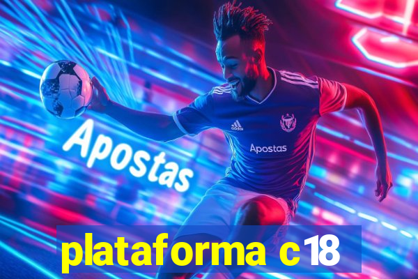 plataforma c18